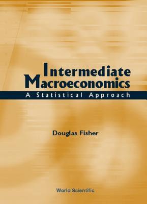 【预售】Intermediate Macroeconomics: A Statistic