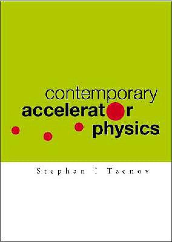 【预售】Contemporary Accelerator Physics