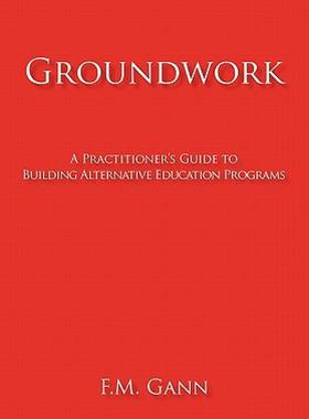 【预售】Groundwork: A Practitioner's Guide to Building