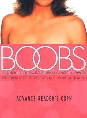 【预售】B.O.O.B.S.: A Bunch of Outrageous Breast-Cancer