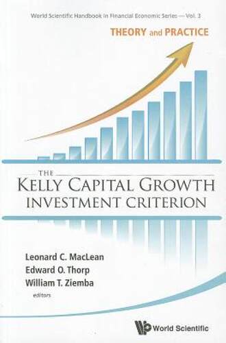 【预售】The Kelly Capital Growth Investment Criterion: