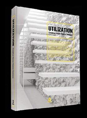 【预售】Utilization: Creative Home Space Designs