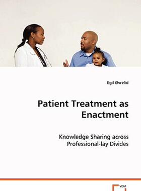 【预售】Patient Treatment as Enactment