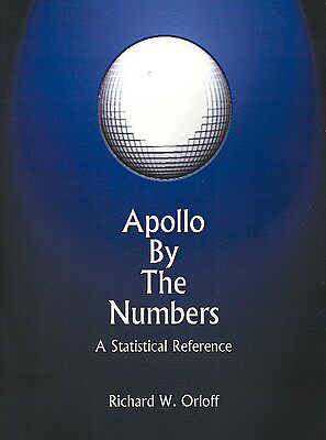 【预售】Apollo by the Numbers: A Statistical Reference