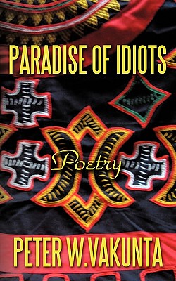 【预售】Paradise of Idiots: Poetry