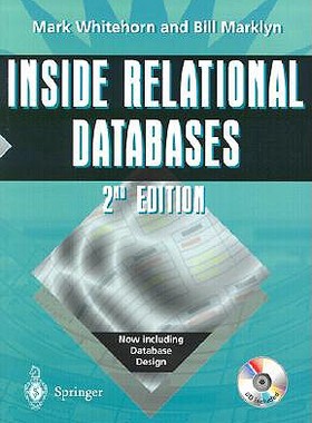 【预售】Inside Relational Databases [With CDROM]