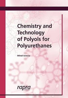 【预售】Chemistry & Technology of Polyols for Polyurethanes