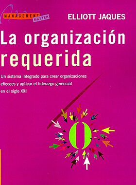 【预售】La  Organizacion Requerida: Un Sistema Integrado