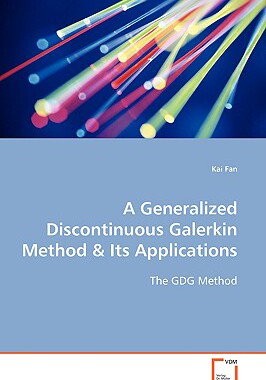 【预售】A Generalized Discontinuous Galerkin Method & Its