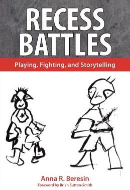 【预售】Recess Battles: Playing, Fighting, and Storytelling