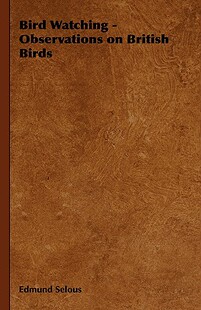 【预售】Bird Watching - Observations on British Birds