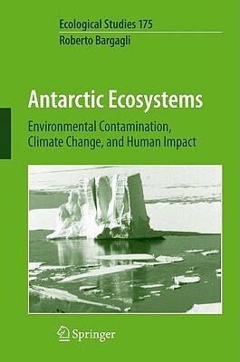 【预售】Antarctic Ecosystems: Environmental Contamination