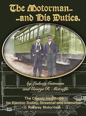 【预售】The Motorman and His Duties