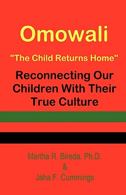【预售】Omowali: The Child Returns Home - Reconnecting Our