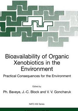 【预售】Bioavailability of Organic Xenobiotics in the