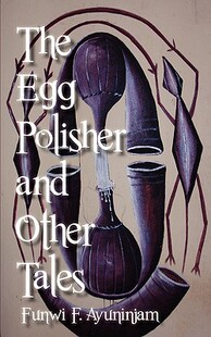 【预售】The Egg Polisher and Other Tales