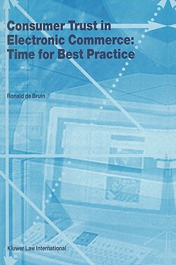 【预售】Consumer Trust in Electronic Commerce: Time for Best