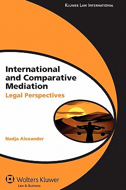 【预售】International Comparative Mediation: Legal