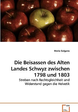 【预售】Die Beisassen Des Alten Landes Schwyz Zwischen 1798