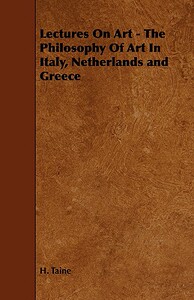【预售】Lectures on Art - The Philosophy of Art in Italy