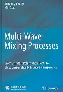 【预售】Multi-Wave Mixing Processes: From Ultrafast