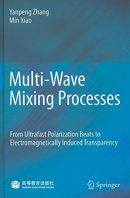 【预售】Multi-Wave Mixing Processes: From Ultrafast