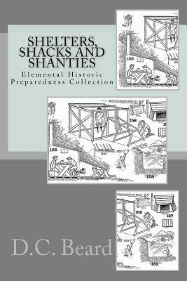 【预售】Shelters, Shacks and Shanties (Elemental Historic