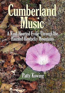 【预售】Cumberland Music: A Kind-Hearted Frolic Through the