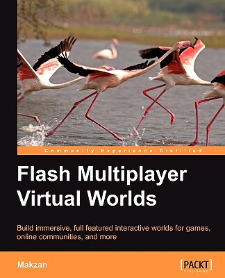【预售】Flash Multiplayer Virtual Worlds
