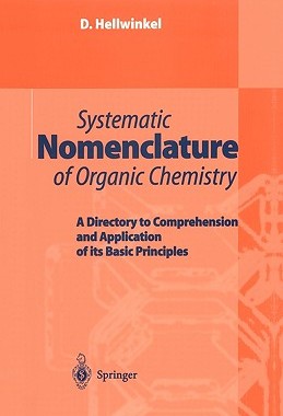 【预售】Systematic Nomenclature of Organic Chemistry: A