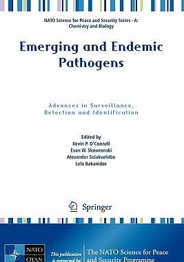 【预售】Emerging and Endemic Pathogens: Advances in