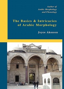 【预售】The Basics & Intricacies of Arabic Morphology