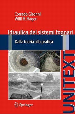 【预售】Idraulica Dei Sistemi Fognari: Dalla Teoria Alla