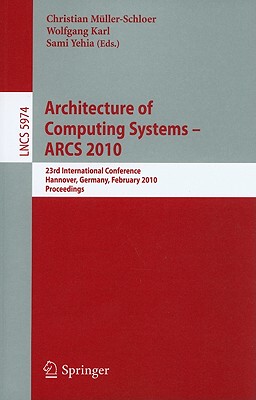 【预售】Architecture of Computing Systems--ARCS 2010