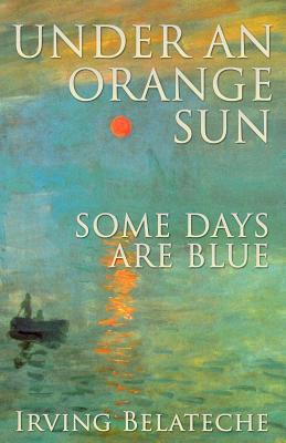 【預(yù)售】Under an Orange Sun, Some Days Are Blue