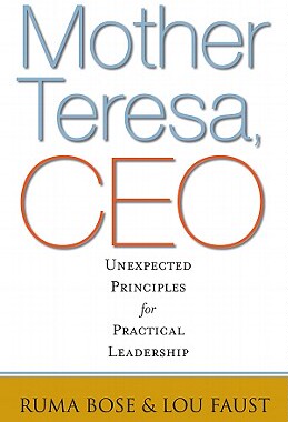 【预售】Mother Teresa, CEO: Unexpected Principles for