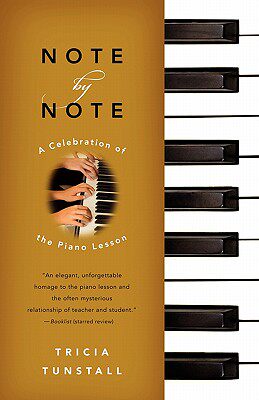 【预售】Note by Note: A Celebration of the Piano Lesson - 封面
