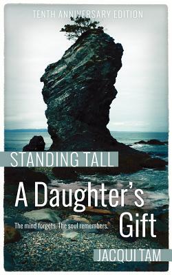 【预售】Standing Tall: A Daughter's Gift