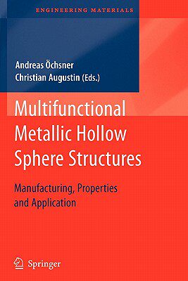 【预售】Multifunctional Metallic Hollow Sphere Structures: