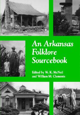 【预售】An Arkansas Folklore Sourcebook