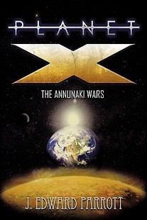 【预售】Planet X: The Annunaki Wars