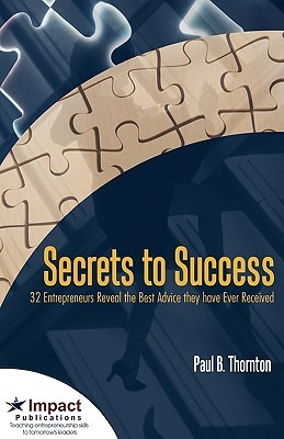 【预售】Secrets to Success: 32 Entrepreneurs Reveal the Best