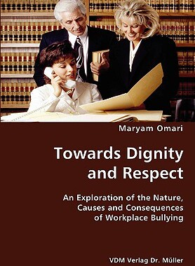 【预售】Towards Dignity and Respect- An Exploration of the