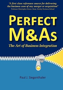 【预售】Perfect M&as - The Art of Business Integration