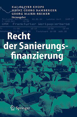【预售】Recht der Sanierungsfinanzierung