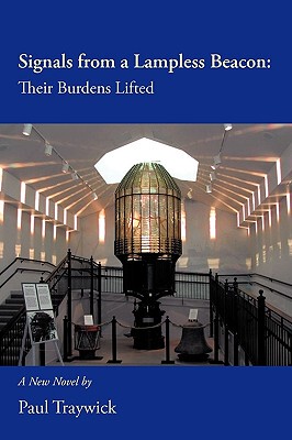 【预售】Signals from a Lampless Beacon: Their Burdens