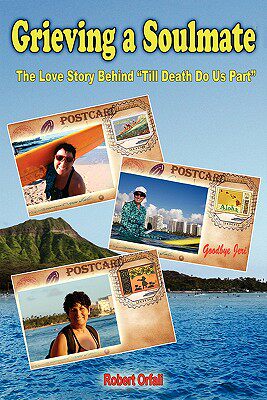 【预售】Grieving a Soulmate: The Love Story Behind 