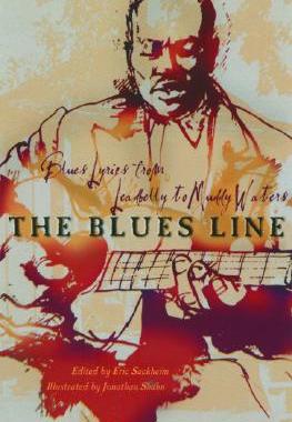【预售】The Blues Line: Blues Lyrics from Leadbelly to Muddy