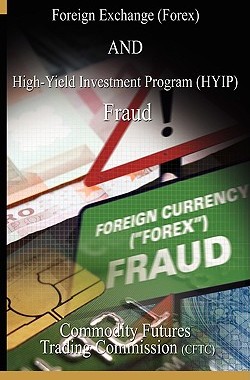 【预售】Foreign Exchange (Forex) and High-Yield Investment