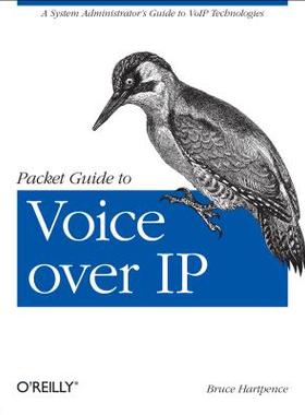 【预售】Packet Guide to Voice Over IP: A System